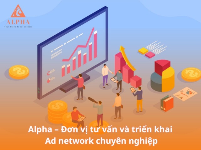 Đơn vị tư vấn và triển khai Ad network chuyên nghiệp
