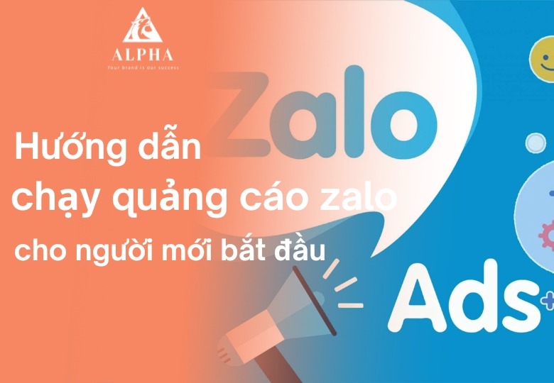 Hướng dẫn chạy quảng cáo zalo cho newbie