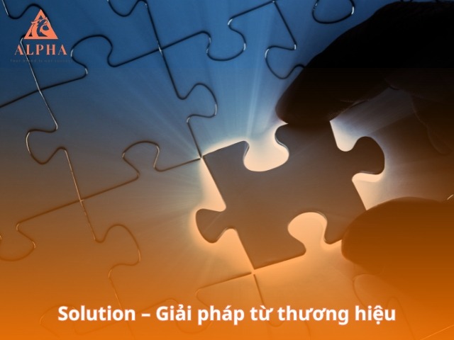 Solution – Giải pháp từ thương hiệu