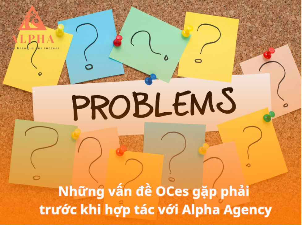 Bài toán đặt ra cho Alpha Agency
