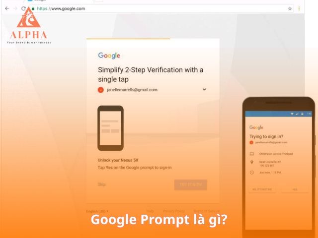 Tìm hiểu về Google Prompt