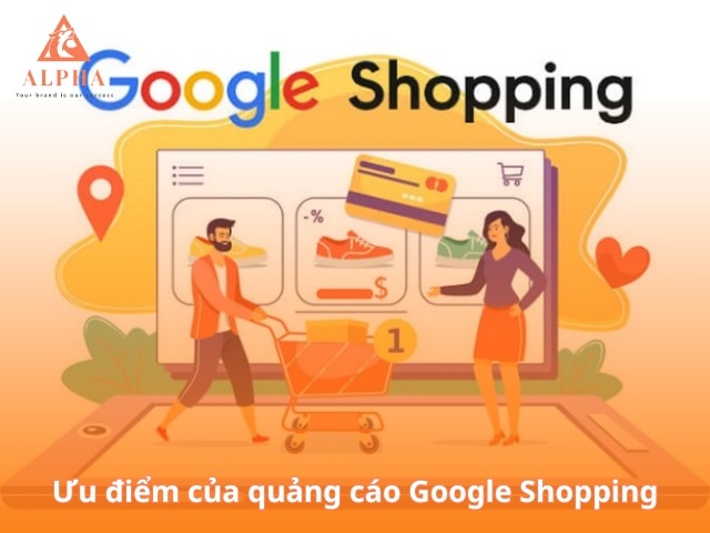Ưu điểm của quảng cáo Google Shopping