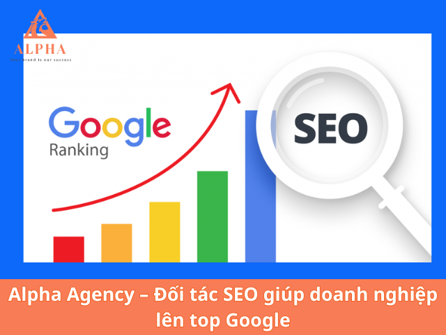 Đối tác SEO giúp doanh nghiệp lên top Google