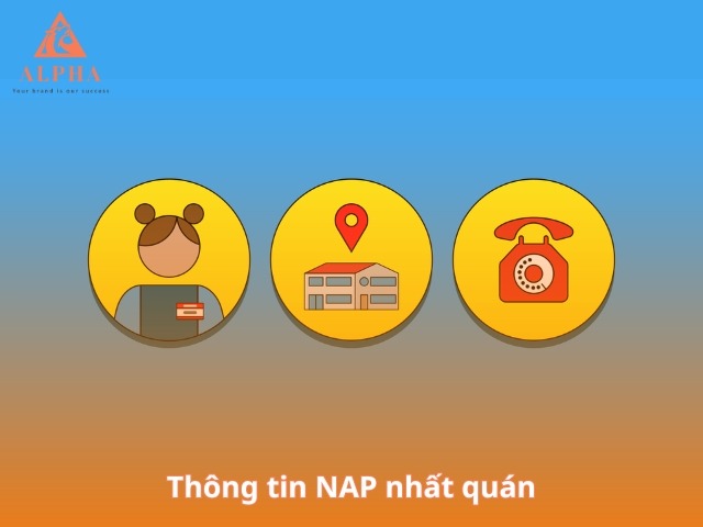 Thông tin NAP nhất quán (Name – Address – Phone)