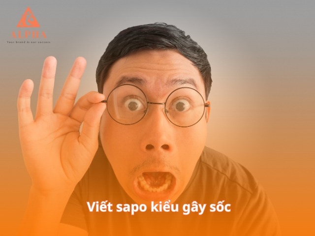 Viết sapo kiểu gây sốc