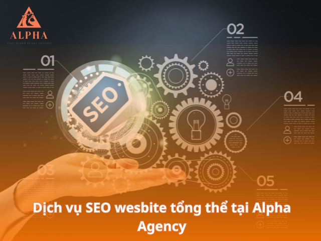 Dịch vụ SEO website tổng thể tại Alpha Agency