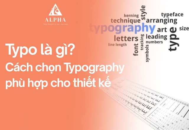 Tìm hiểu nghệ thuật Typography trong thiết kế chữ
