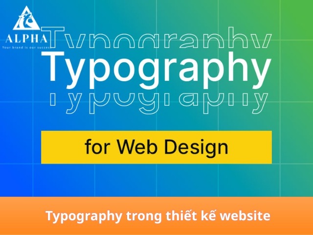 Typography trong thiết kế website