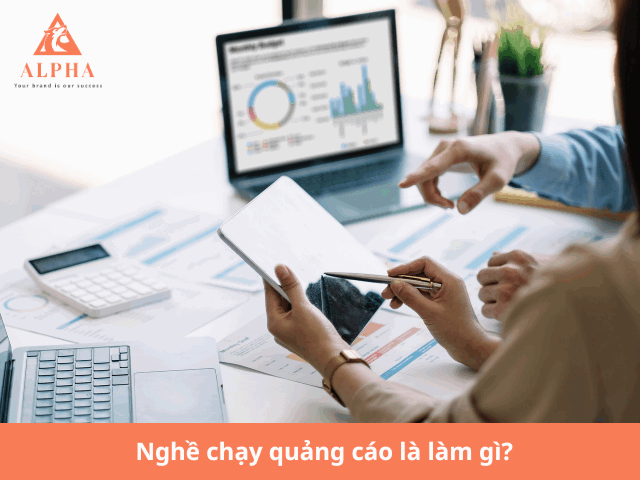 Nghề chạy quảng cáo là làm gì