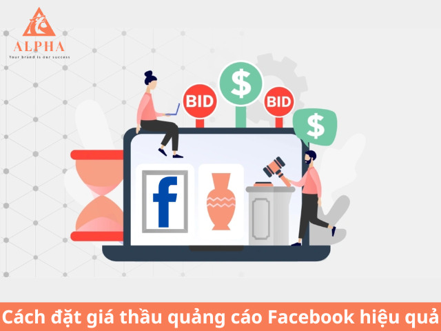 Cách đặt giá thầu quảng cáo Facebook hiệu quả