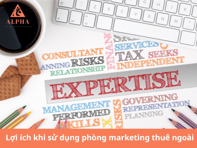 Lợi ích khi sử dụng phòng marketing thuê ngoài