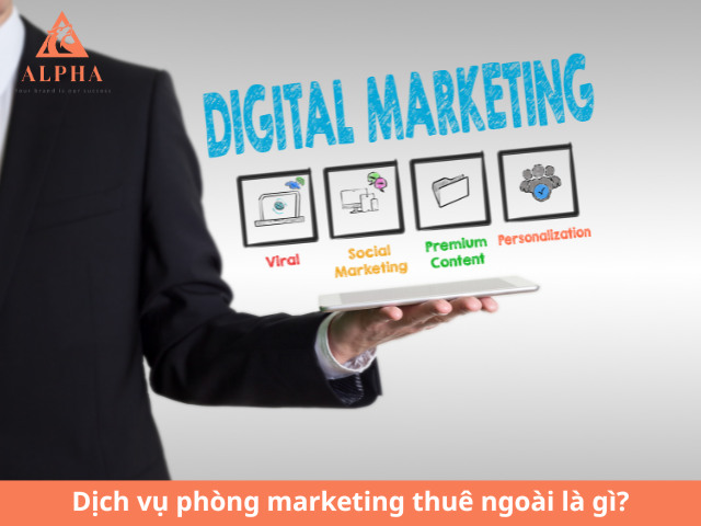 Dịch vụ phòng marketing thuê ngoài là gì