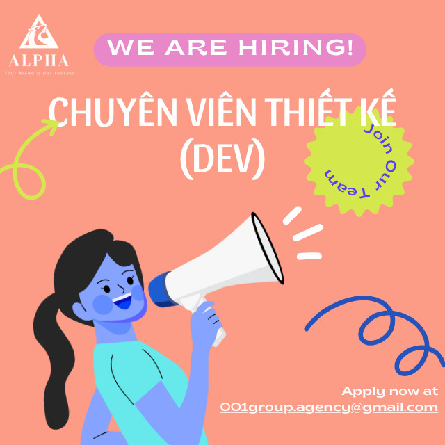 Tuyển dụng vị trí chuyên viên thiết kế (DEV)