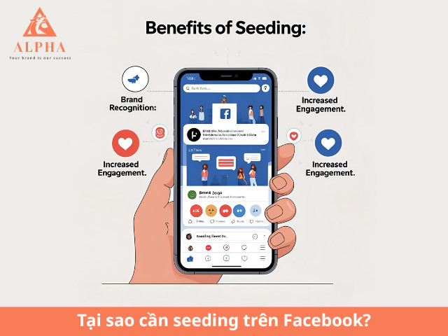 Tại sao cần seeding trên Facebook