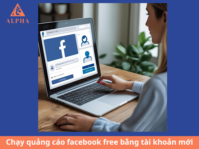 Hướng dẫn chạy quảng cáo fanpage miễn phí bằng tài khoản mới