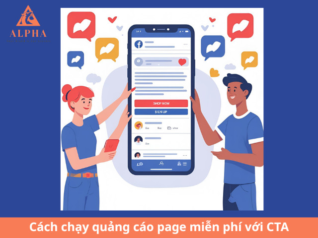 Cách quảng cáo page trên facebook miễn phí bằng câu kêu gọi hành động