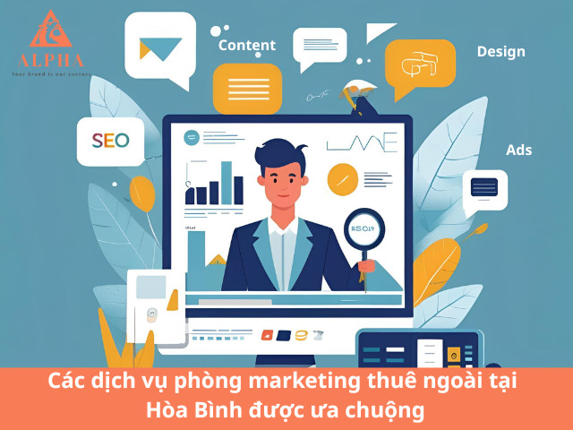 Các dịch vụ phòng marketing thuê ngoài tại Hòa Bình