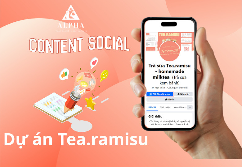 Case study Tea.ramisu – Chiến dịch Content Social lan tỏa hương vị trà bánh cùng Alpha Agency