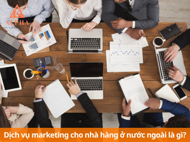 Thuê phòng marketing bên ngoài cho nhà hàng ở nước ngoài