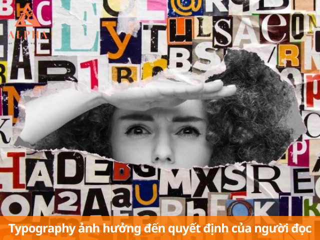 Typography tác động đến cảm xúc và hành vi của người đọc