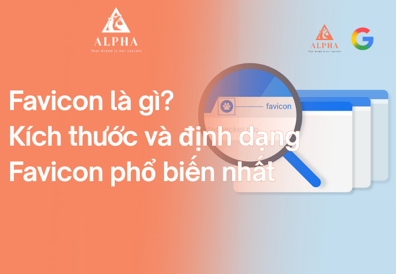Favicon là gì? Kích thước Favicon phổ biến nhất