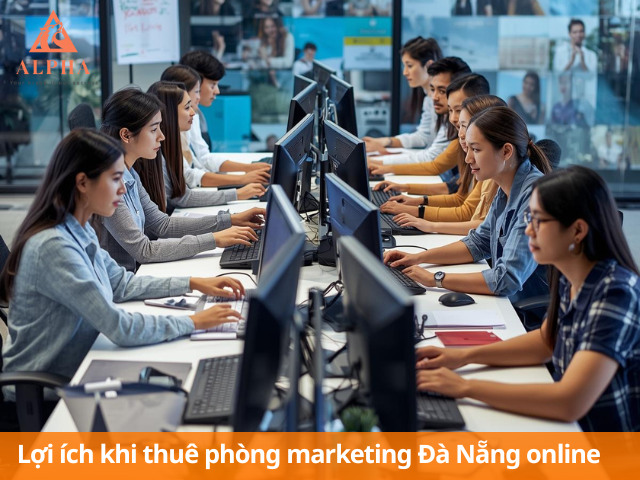 Lợi ích khi thuê phòng marketing Đà Nẵng online