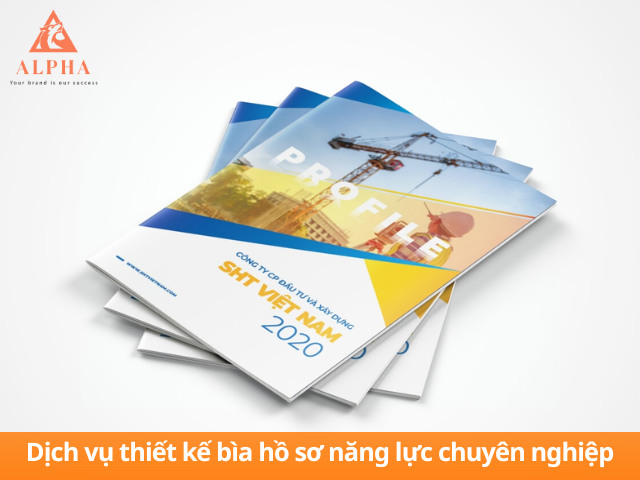 Alpha Agency thiết kế bìa hồ sơ năng lực đẹp