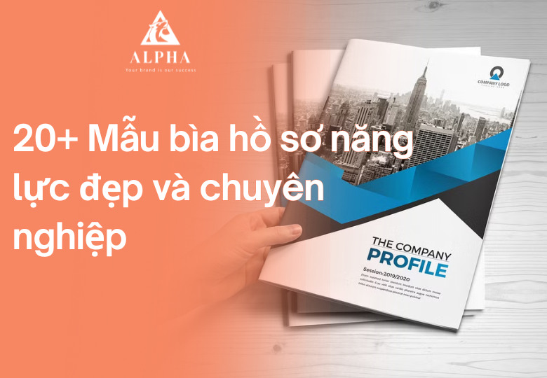 20+ Mẫu bìa hồ sơ năng lực đẹp và chuyên nghiệp