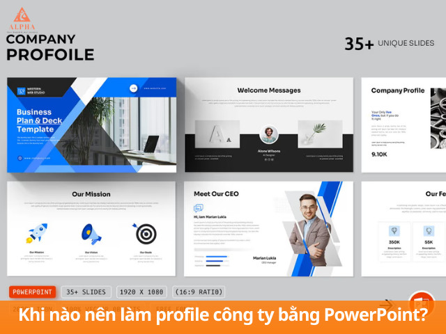 Khi nào nên làm Profile công ty bằng PowerPoint