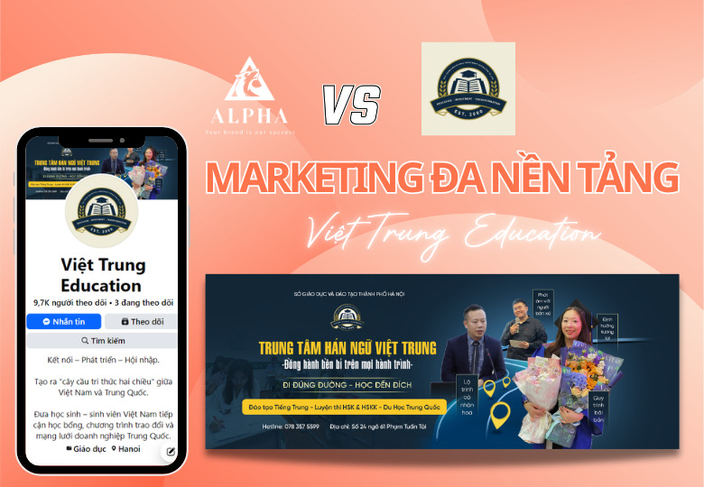 Dự án Marketing đa nền tảng cho Việt Trung Education