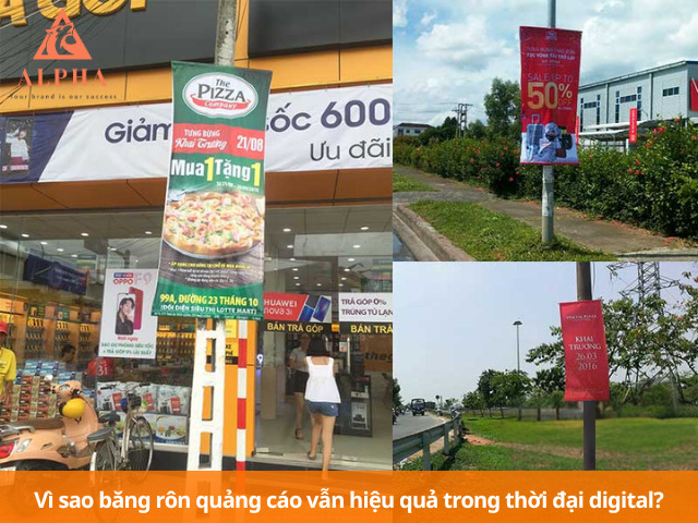 Vì sao băng rôn quảng cáo vẫn hiệu quả trong thời đại digital
