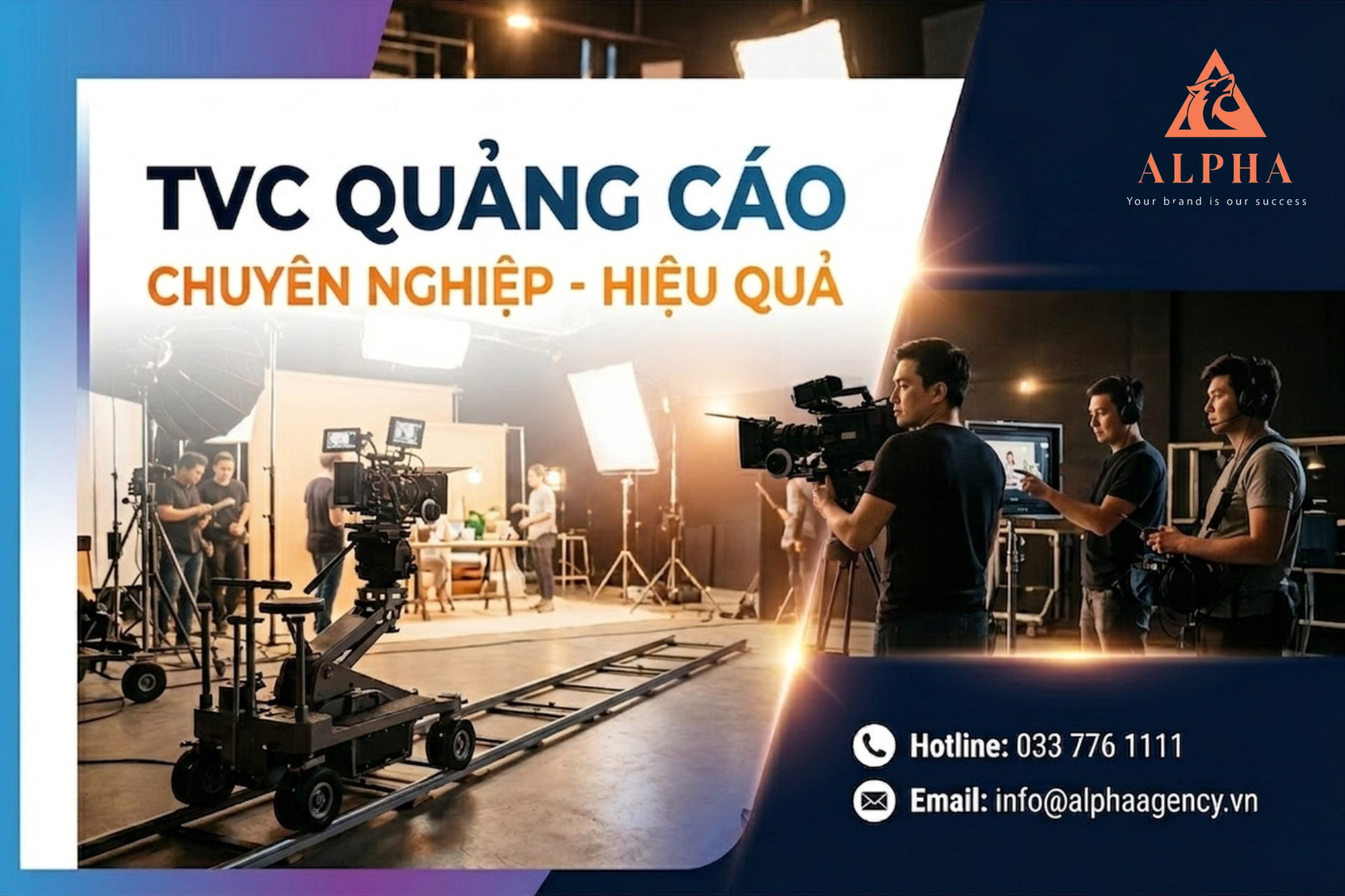 Dịch vụ TVC quảng cáo chuyên nghiệp tại Alpha Agency