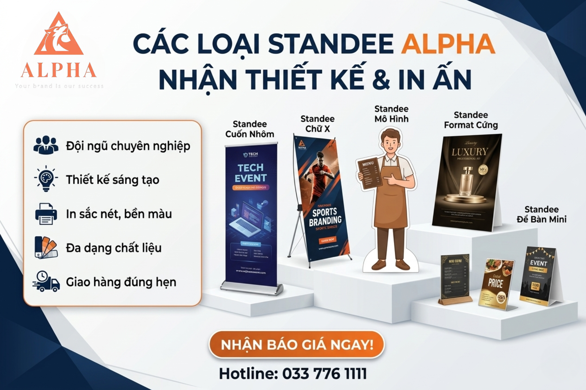 Các Loại Standee Alpha Nhận Thiết Kế & In Ấn