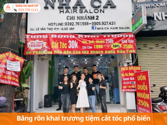 Băng rôn khai trương quán cắt tóc phổ biến