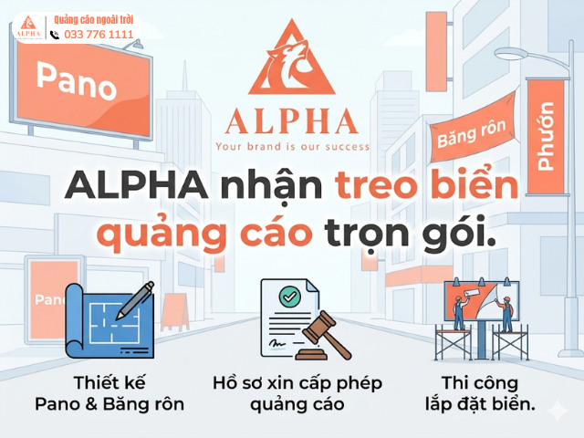 Alpha nhận treo biển quảng cáo trọn gói chuyên nghiệp