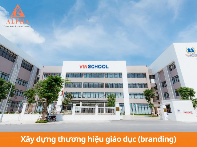 Xây dựng thương hiệu giáo dục