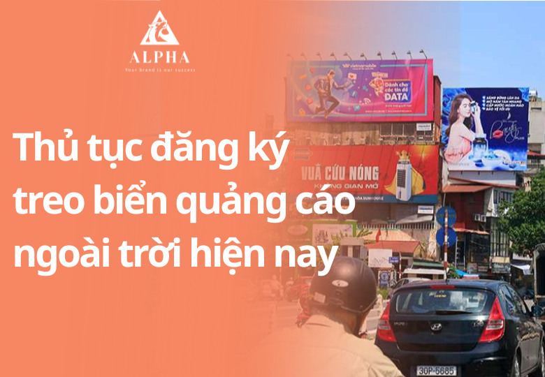 Thủ tục đăng ký treo biển quảng cáo ngoài trời hiện nay