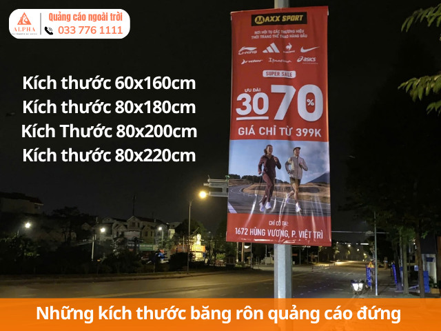 Những kích thước băng rôn quảng cáo đứng được sử dụng nhiều nhất