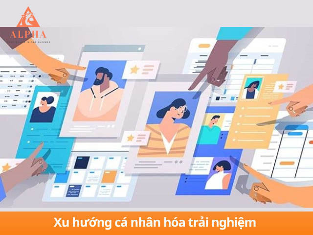 Cá nhân hóa trải nghiệm đang trở thành xu hướng trong marketing giáo dục